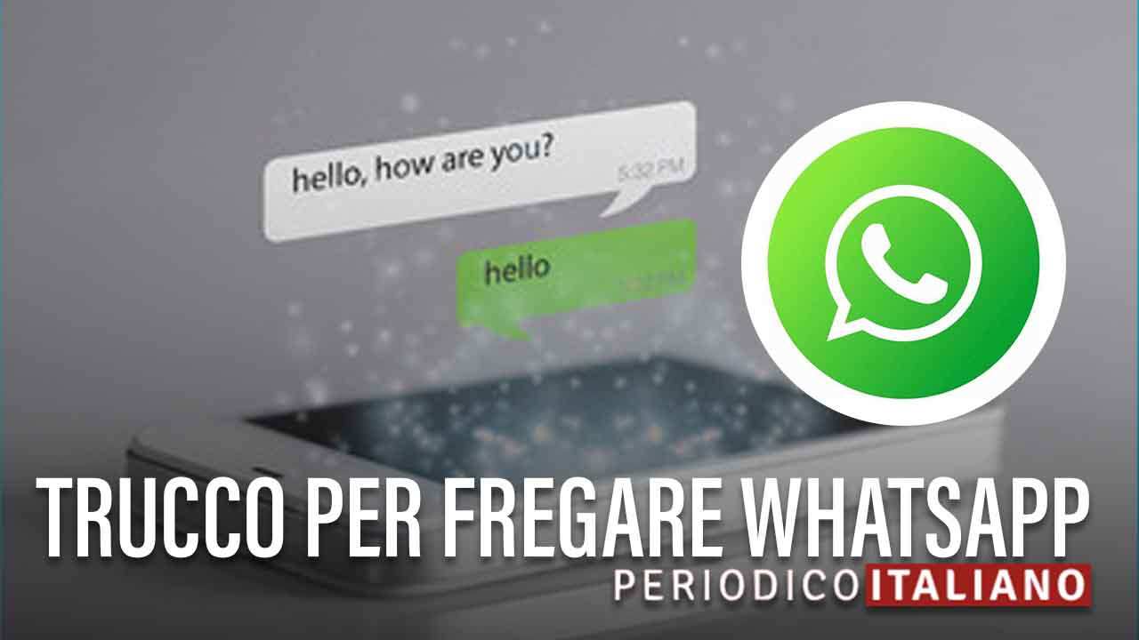 WhatsApp trucchetto per account - PeriodicoItaliano